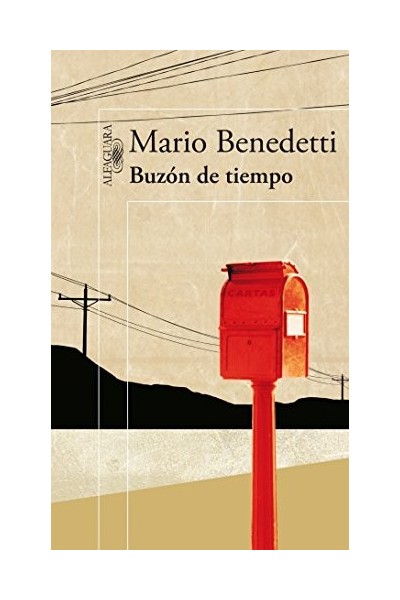 Buzón De Tiempo - Mario Benedetti